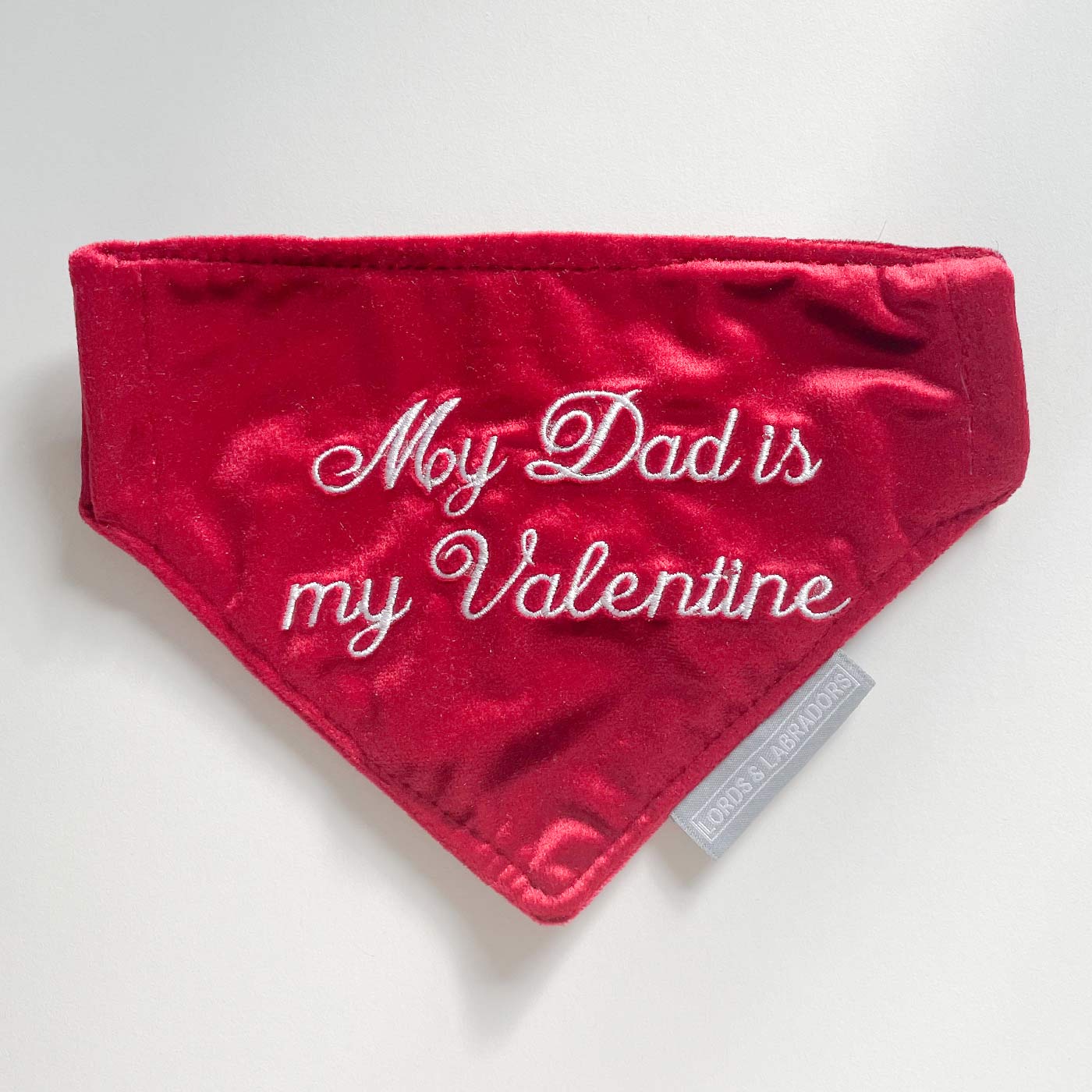 Discover The Perfect Bandana For Dogs, 'My Dad Is My Valentine' Valentine Dog Bandana In Luxury Cranberry Velvet, Available Now at Lords & Labradors